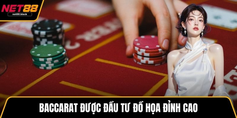 Baccarat được đầu tư đồ họa đỉnh cao