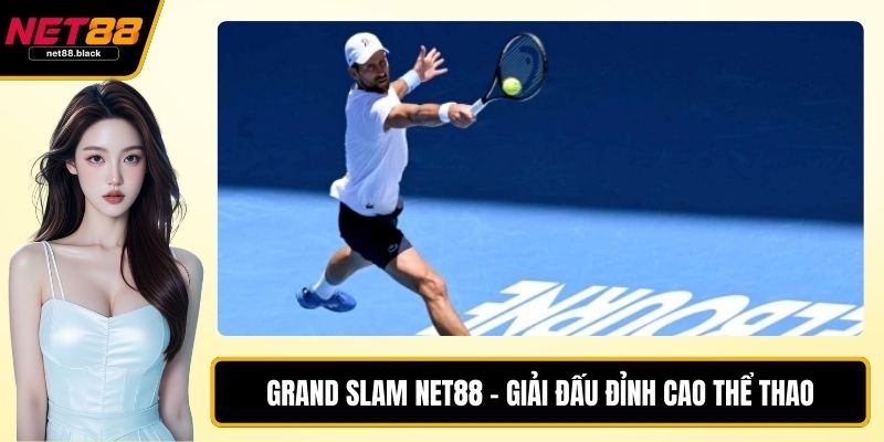 Grand Slam NET88